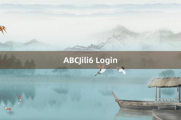 ABCJili6 Login