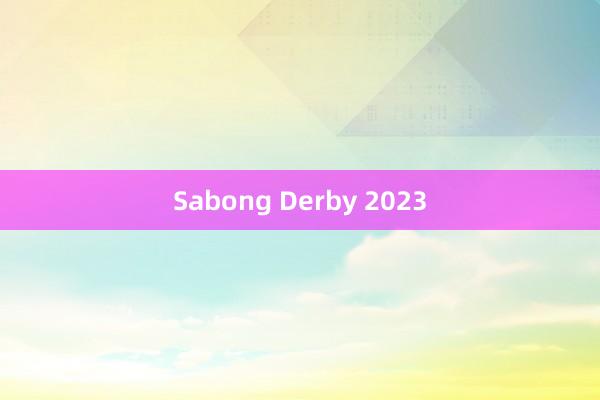 Sabong Derby 2023