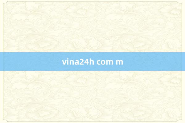 vina24h com m