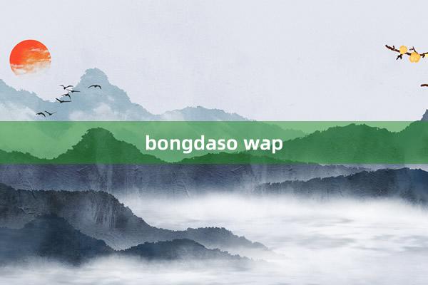 bongdaso wap