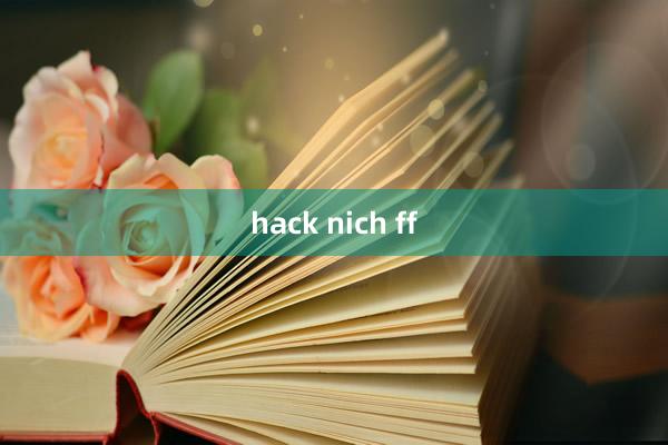 hack nich ff