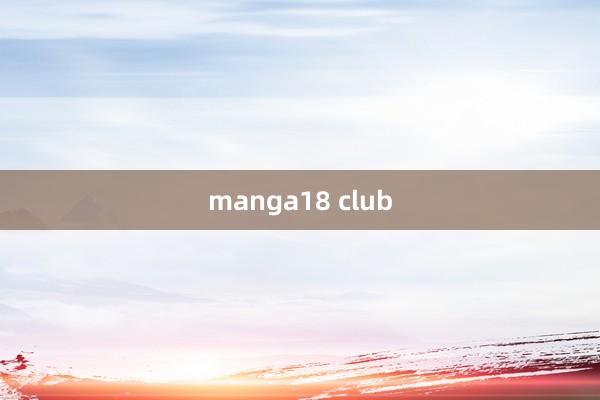 manga18 club