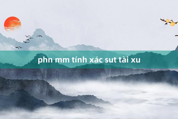 phn mm tính xác sut tài xu