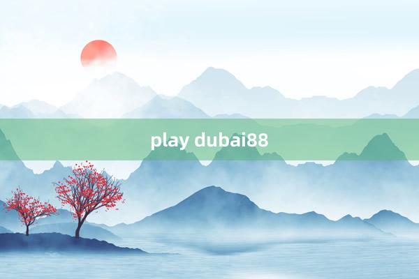 play dubai88